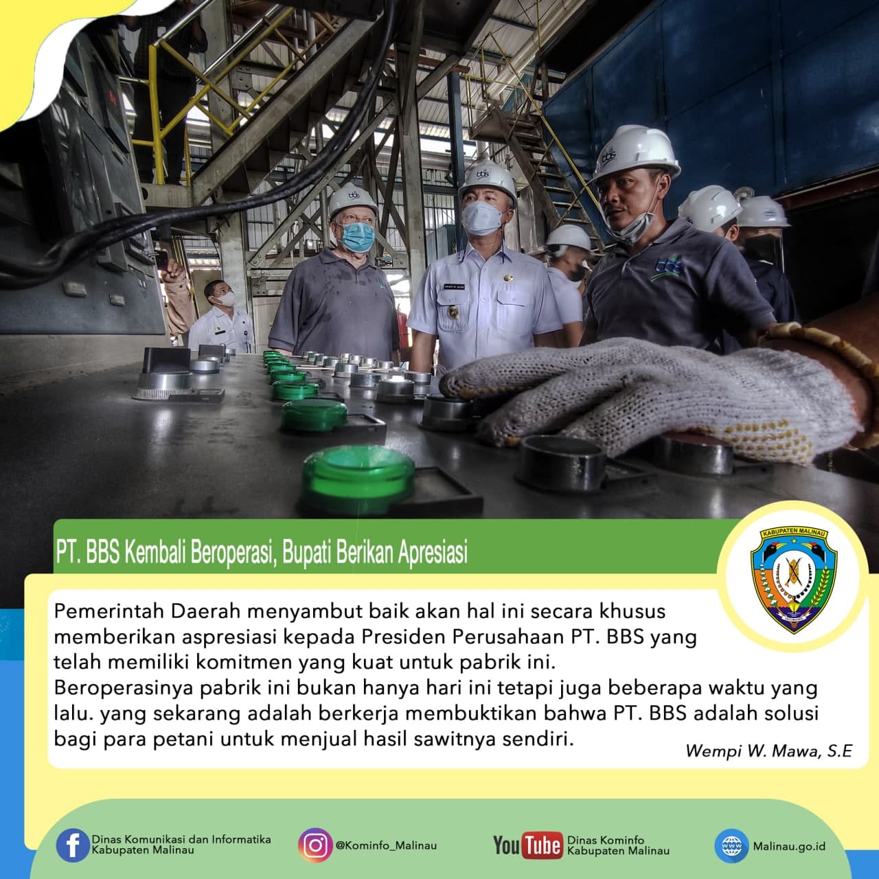 PT. BBS Kembali Beroperasi, Bupati Berikan Apresiasi