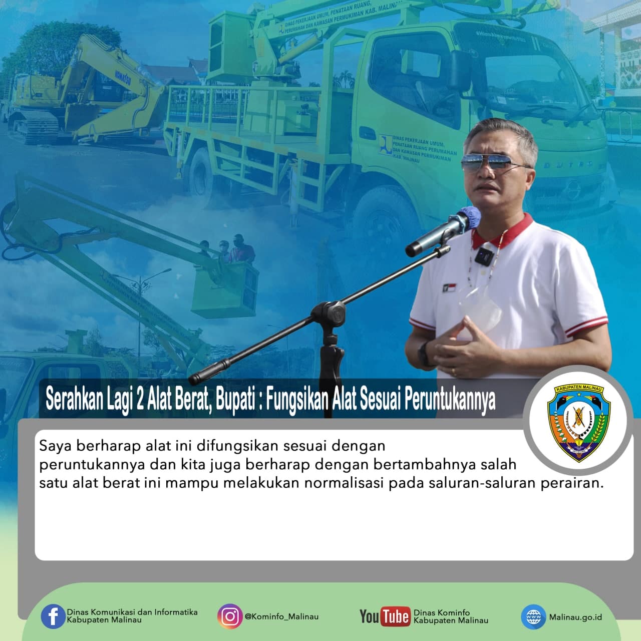 Serahkan Lagi 2 Alat Berat, Bupati : Fungsikan Alat Sesuai Peruntukannya