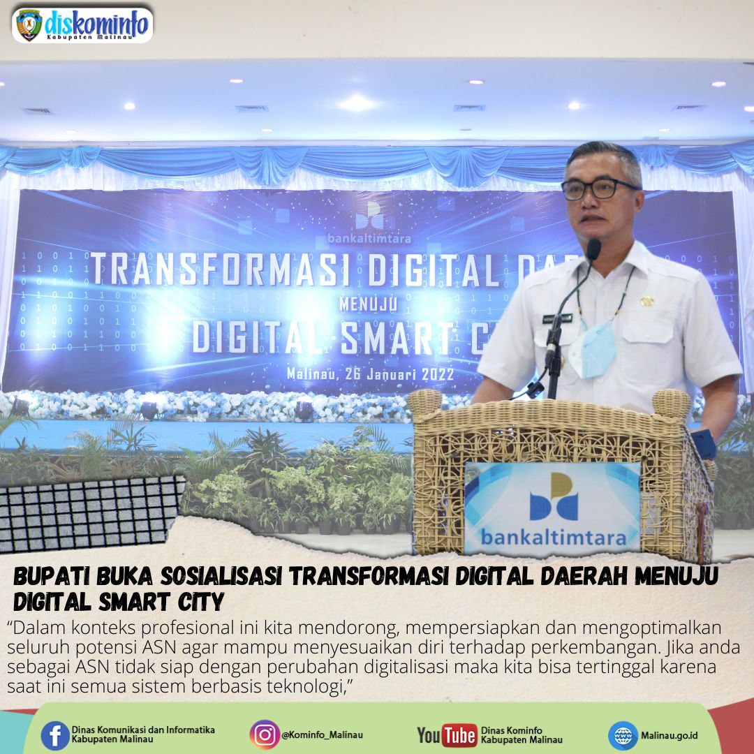 Bupati Buka Sosialisasi Transformasi Digital Daerah Menuju Digital Smart City