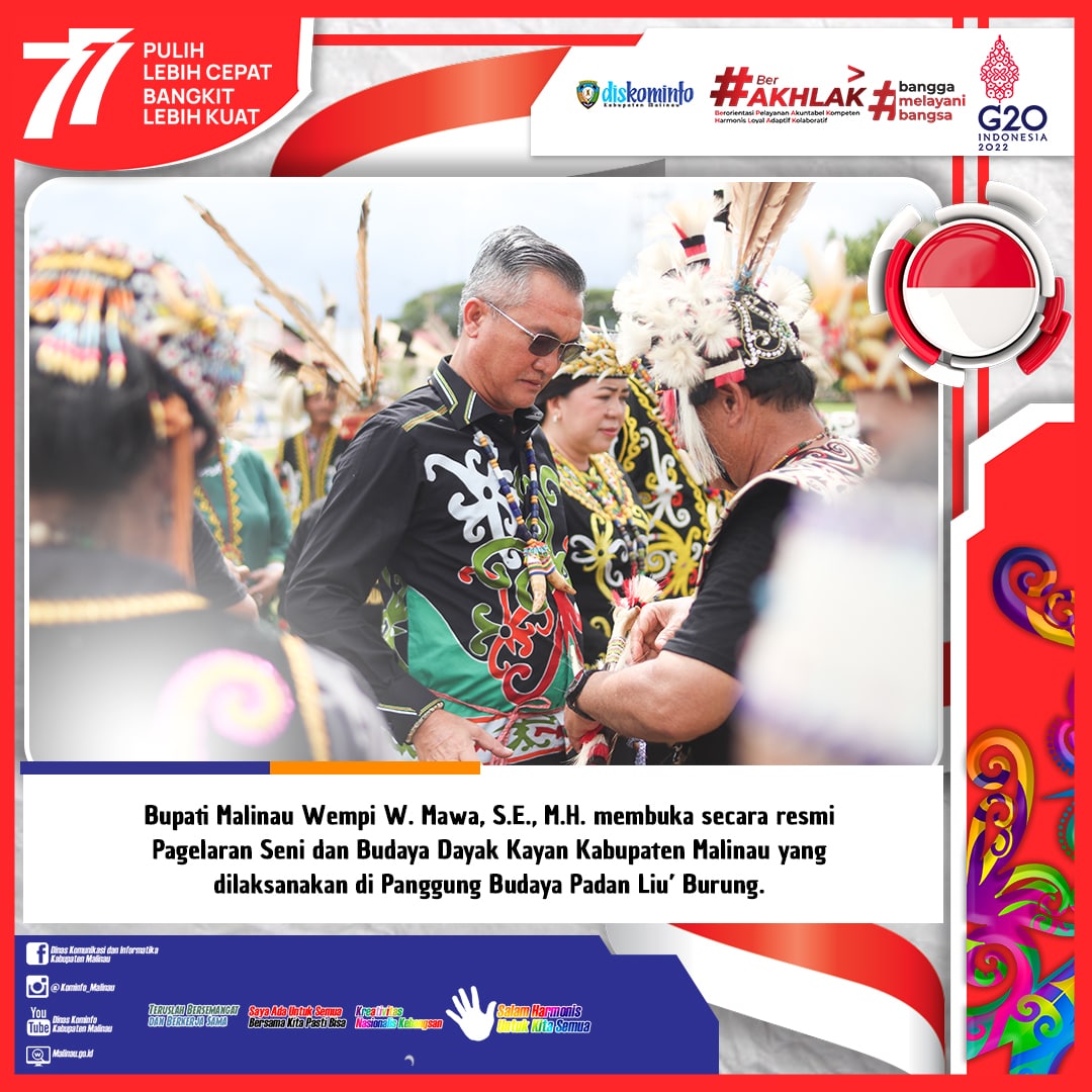 Bupati Sampaikan Decak Kagum Atas Tampilan Seni dan Budaya Dayak Kayan