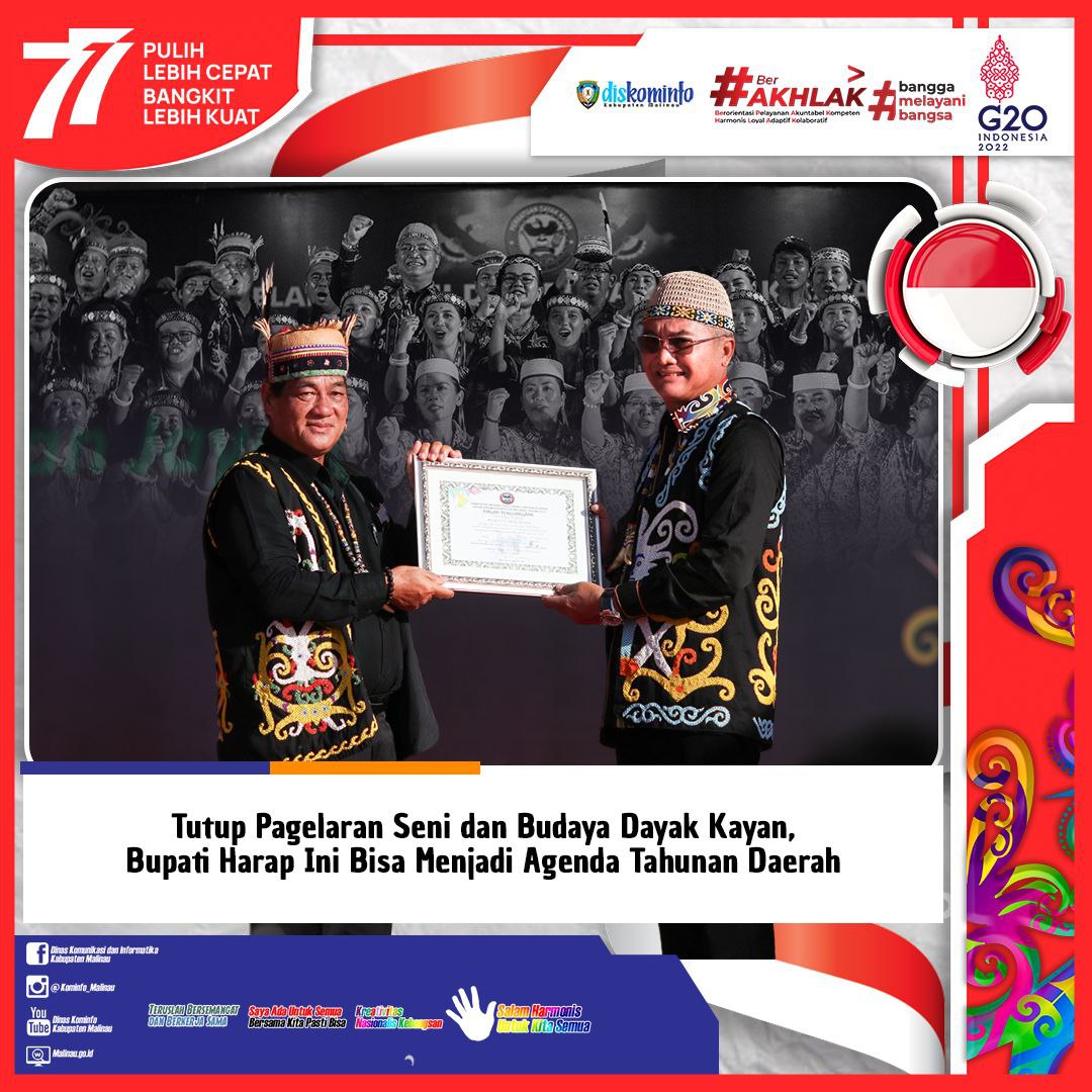 Tutup Pagelaran Seni dan Budaya Dayak Kayan, Bupati Harap Ini Bisa Menjadi Agenda Tahunan Daerah