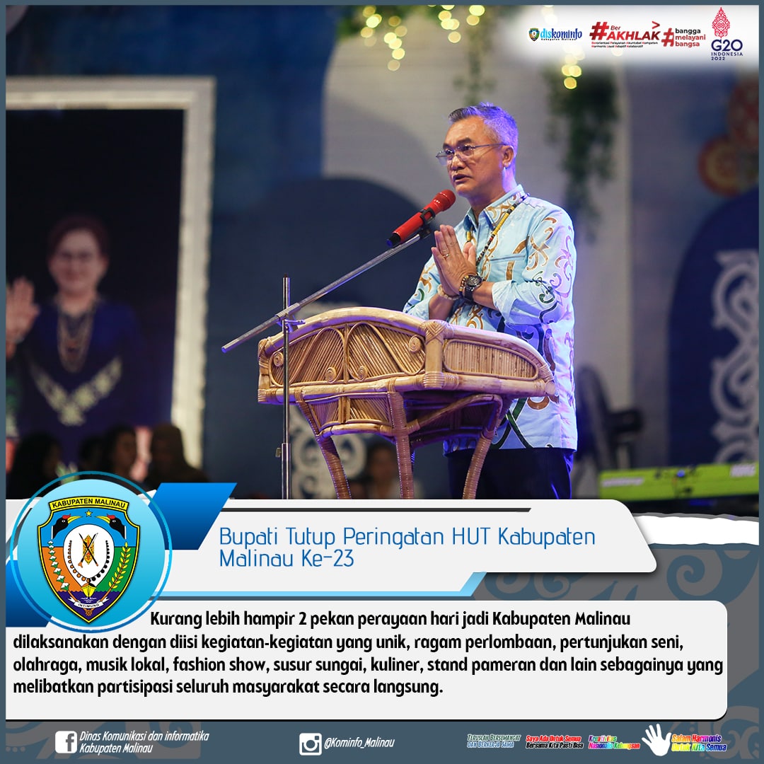 Bupati Tutup Peringatan HUT Kabupaten Malinau Ke-23
