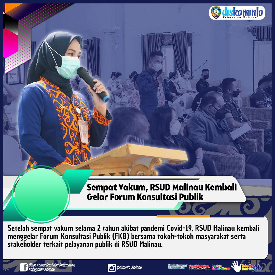 Sempat Vakum, RSUD Malinau Kembali Gelar Forum Konsultasi Publik