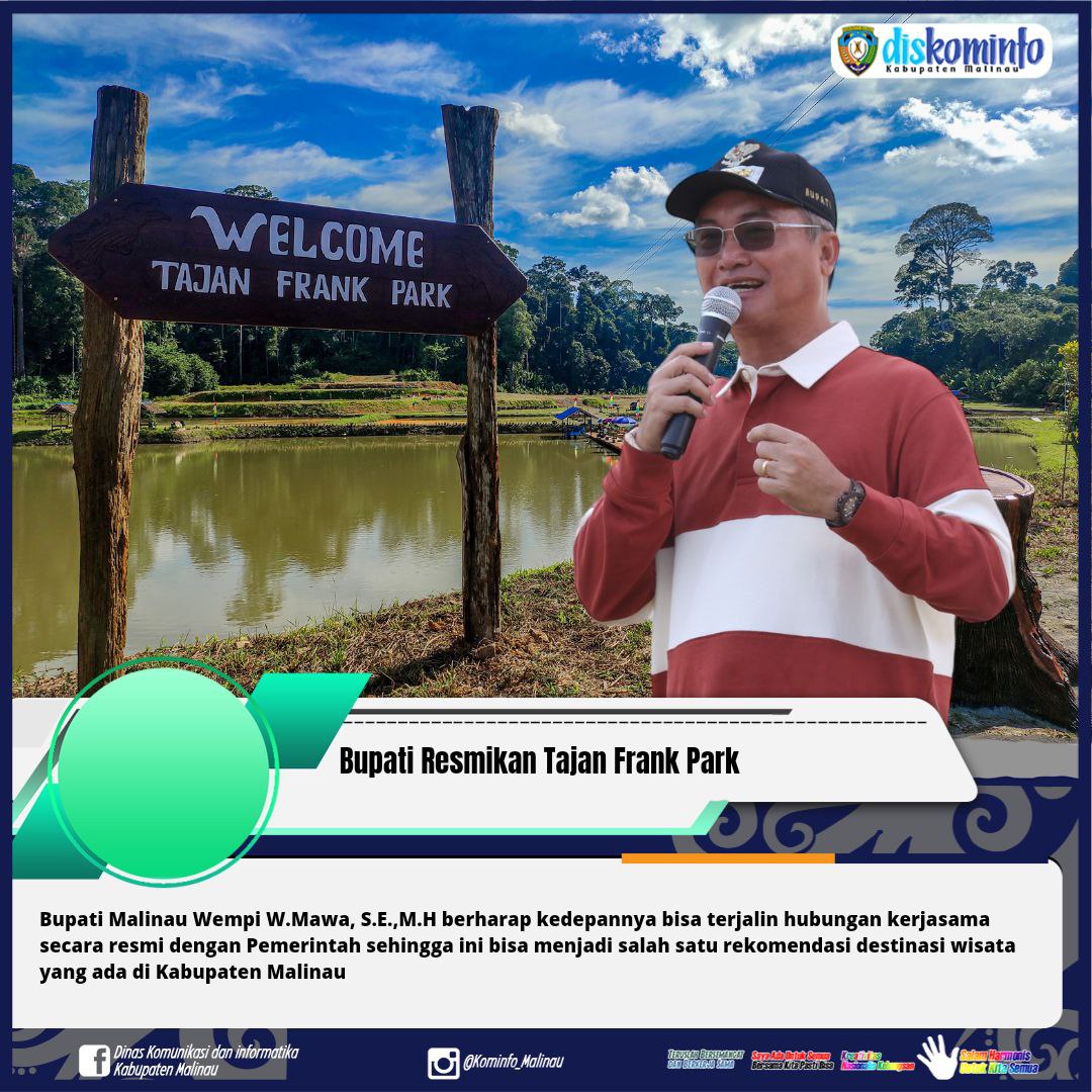 Bupati Resmikan Tajan Frank Park