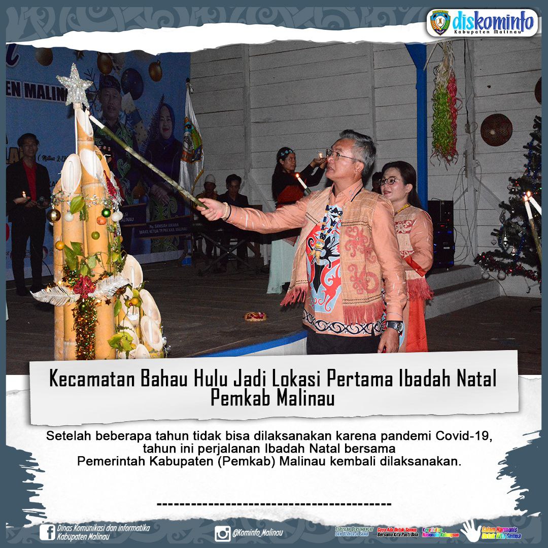 Bahau Hulu Jadi Lokasi Pertama Perjalanan Ibadah Natal Pemkab Malinau