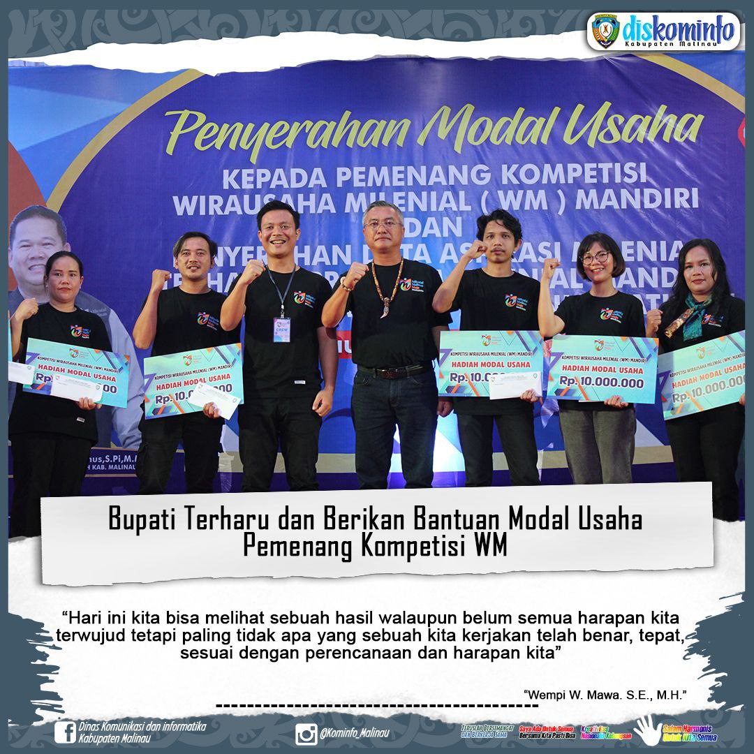 Bupati Terharu dan Bangga Berikan Bantuan Modal Usaha Pemenang Kompetisi WM