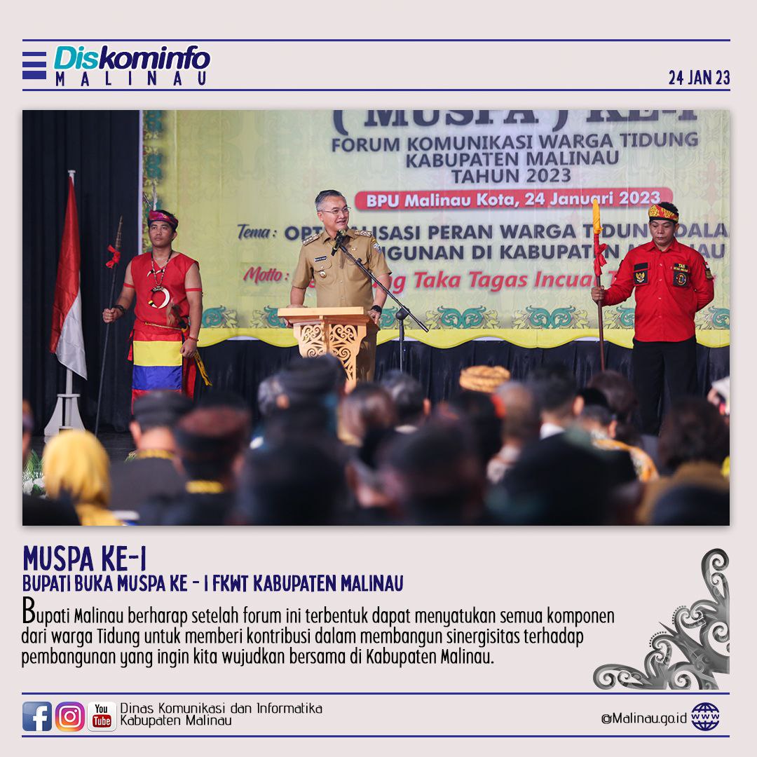 Bupati Buka Muspa Ke- I FKWT Kabupaten Malinau