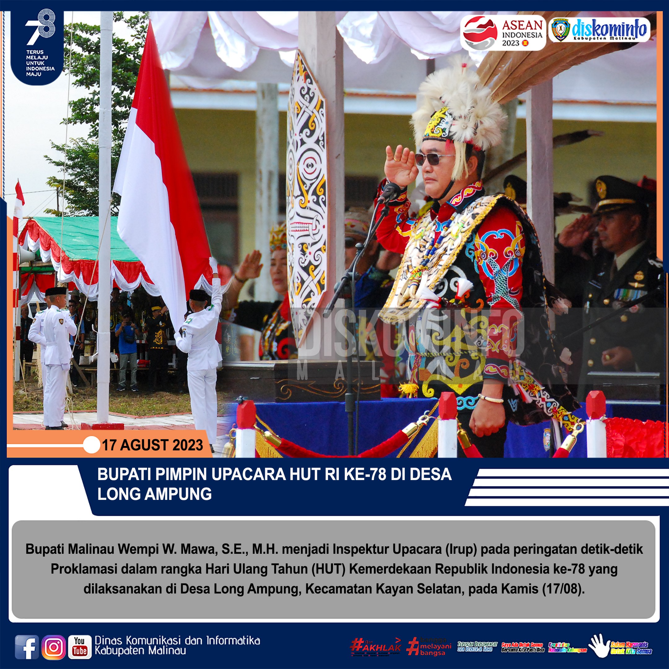 Bupati Pimpin Upacara HUT RI Ke-78 Di Desa Long Ampung