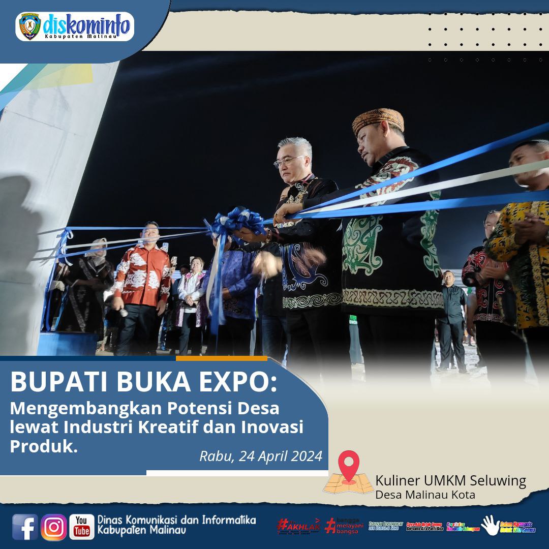 Wadah Interaksi dan Informasi, Bupati Malinau Buka Expo Potensi Desa 2024