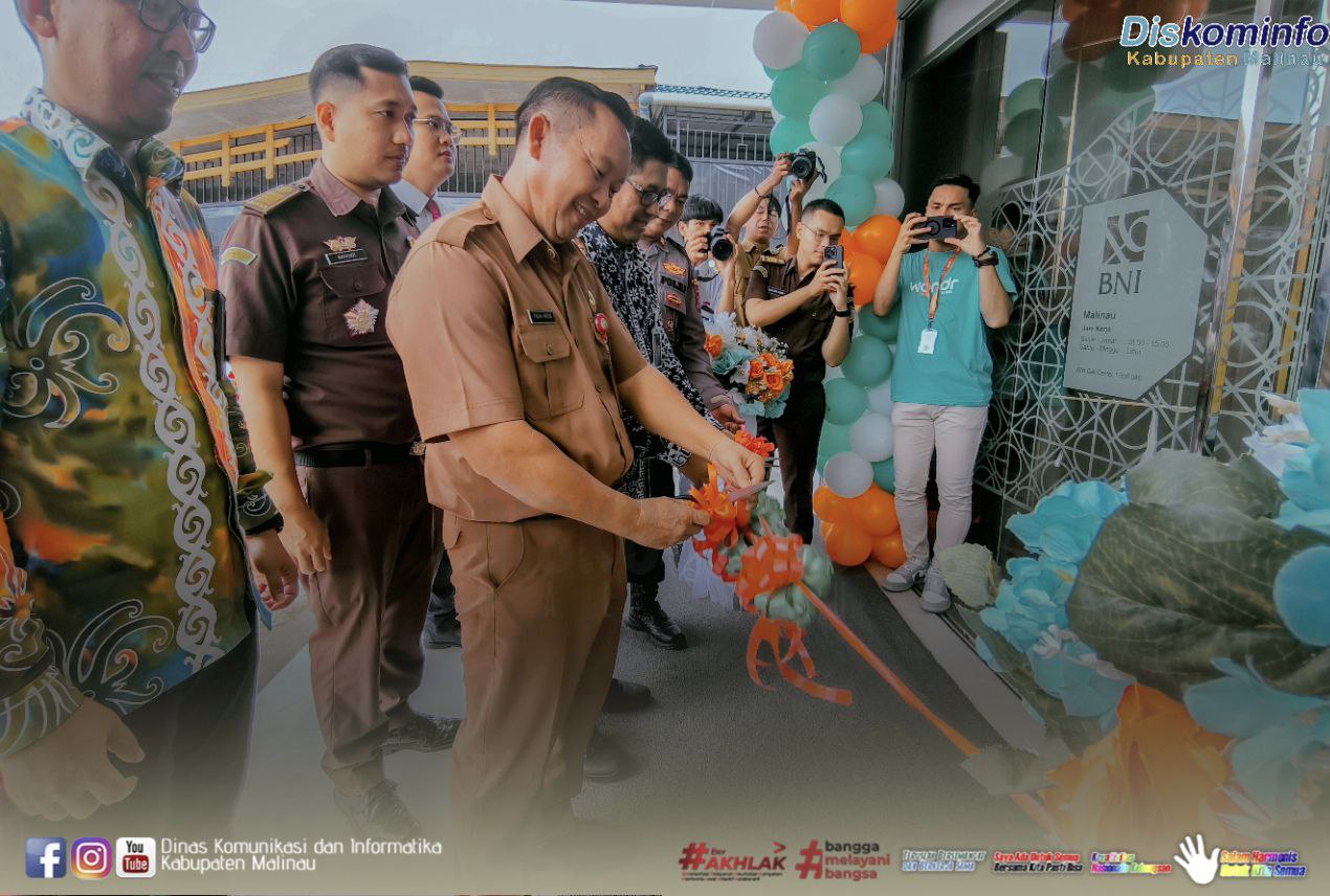 Hadiri Grand Opening Relokasi BNI KCP Malinau, Bentuk Peningkatan Pelayanan Perbankan