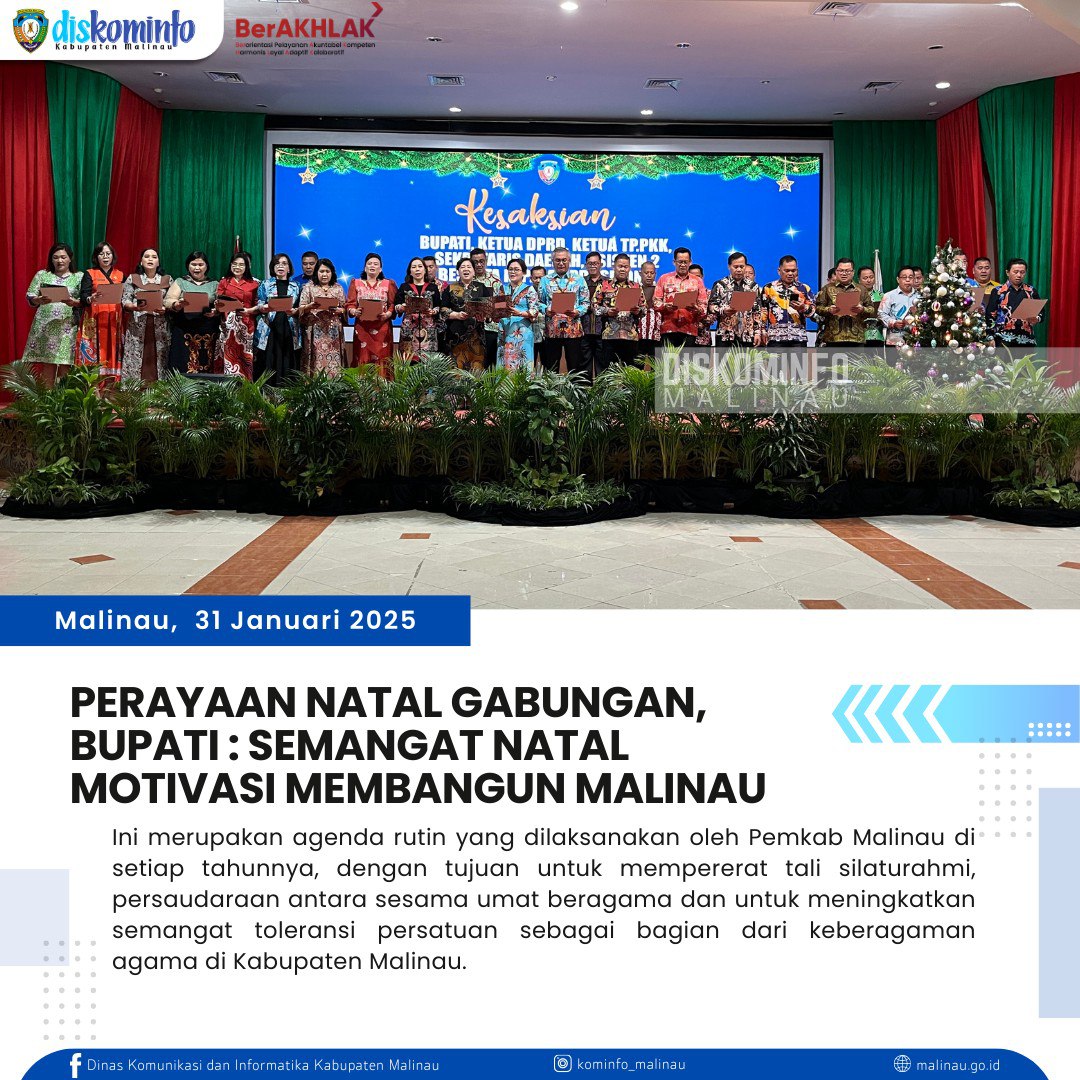 Perayaan Natal Gabungan, Bupati : Semangat Natal Motivasi Membangun Malinau