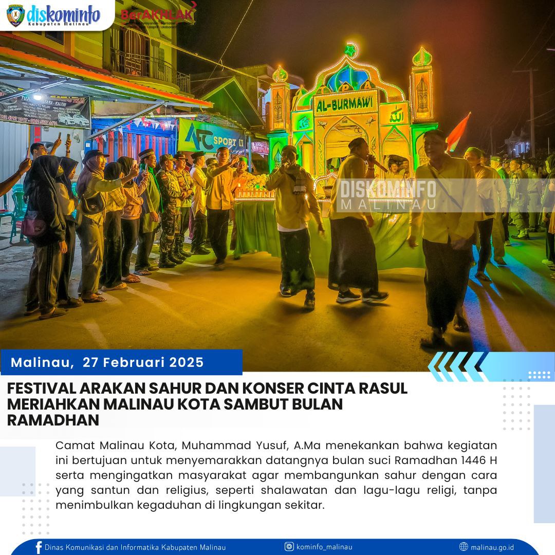 Festival Arakan Sahur dan Konser Cinta Rasul Meriahkan Malinau Kota Sambut Bulan Ramadhan