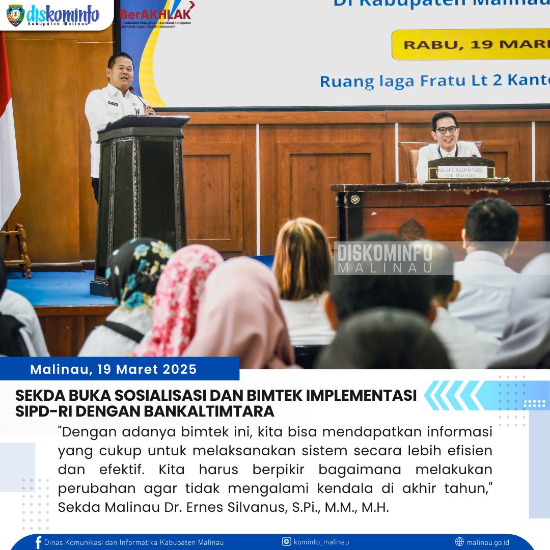 Sekda Buka Sosialisasi dan Bimtek Implementasi SIPD-RI Dengan Bankaltimtara
