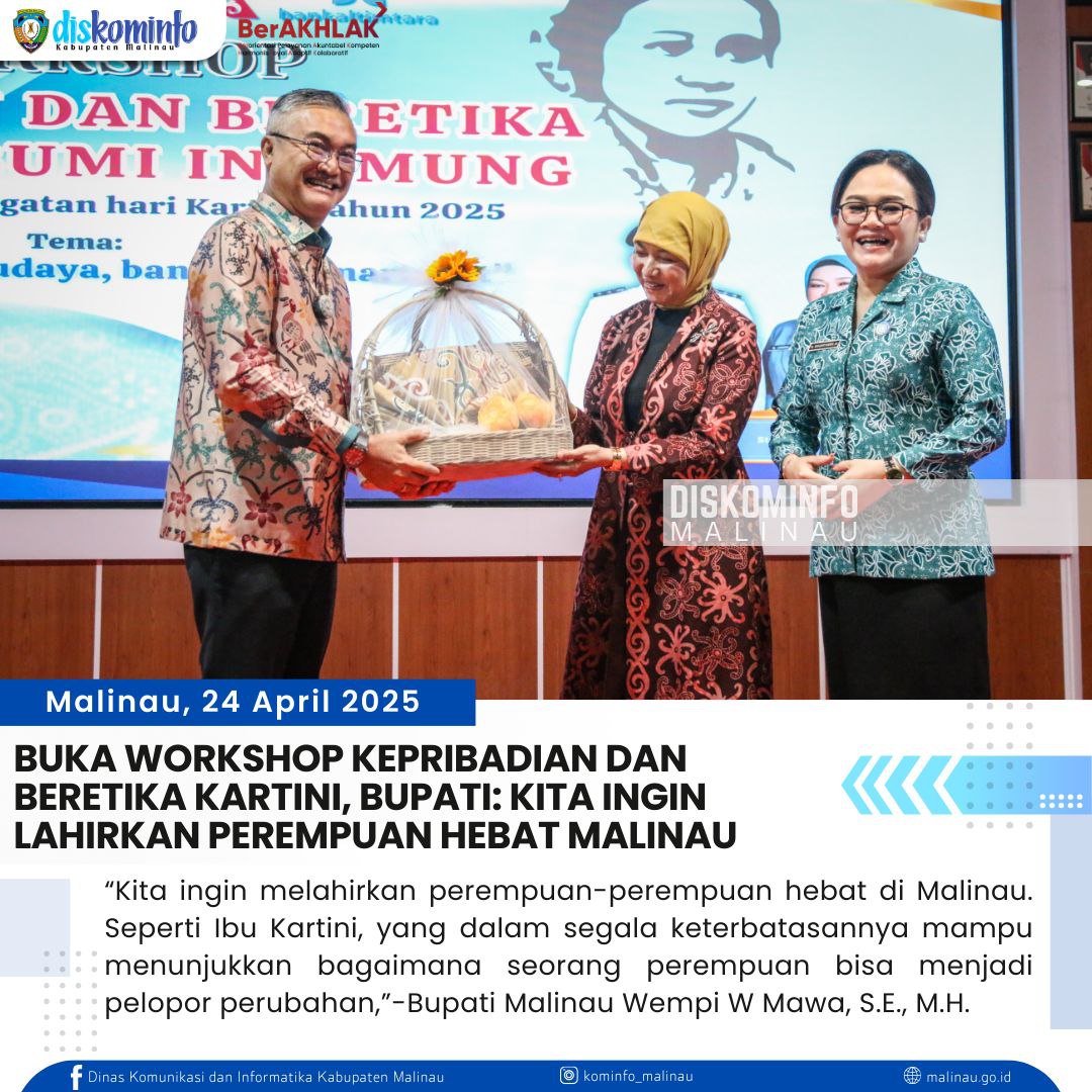 Buka Workshop Kepribadian dan Beretika Kartini, Bupati: Kita Ingin Lahirkan Perempuan Hebat Malinau