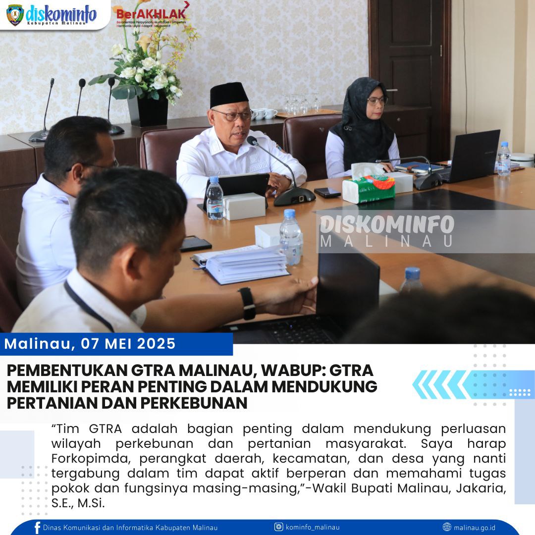 Pembentukan GTRA Malinau, Wabup: GTRA Memiliki Peran Penting Dalam Mendukung Pertanian dan Perkebunan