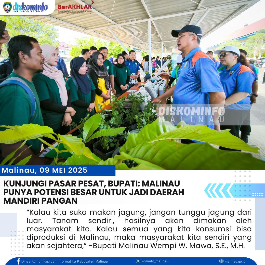 Kunjungi Pasar PESAT, Bupati: Malinau Berpotensi Besar Menjadi Daerah Mandiri Pangan