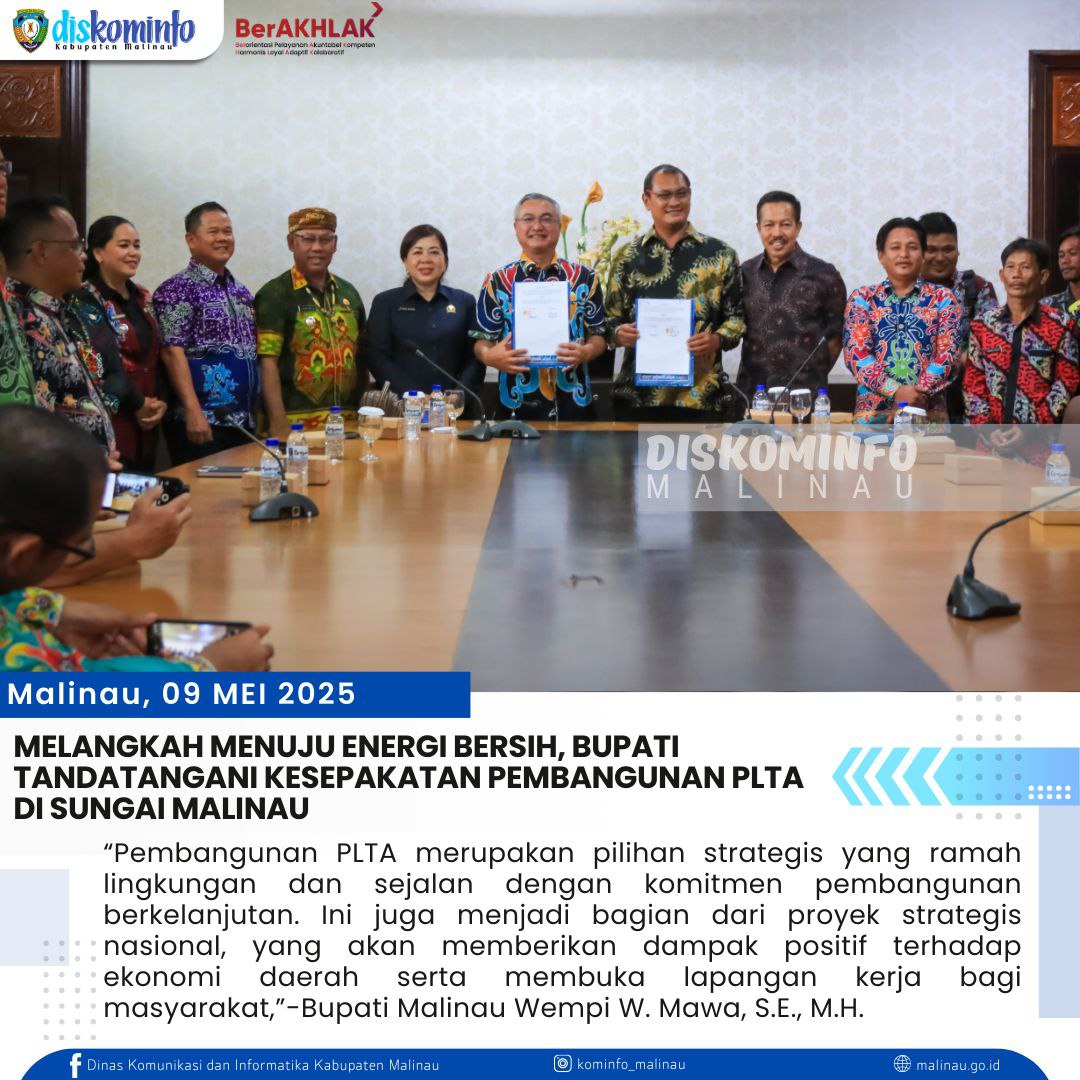 Melangkah Menuju Energi Bersih, Bupati Tandatangani Kesepakatan Pembangunan PLTA di Sungai Malinau