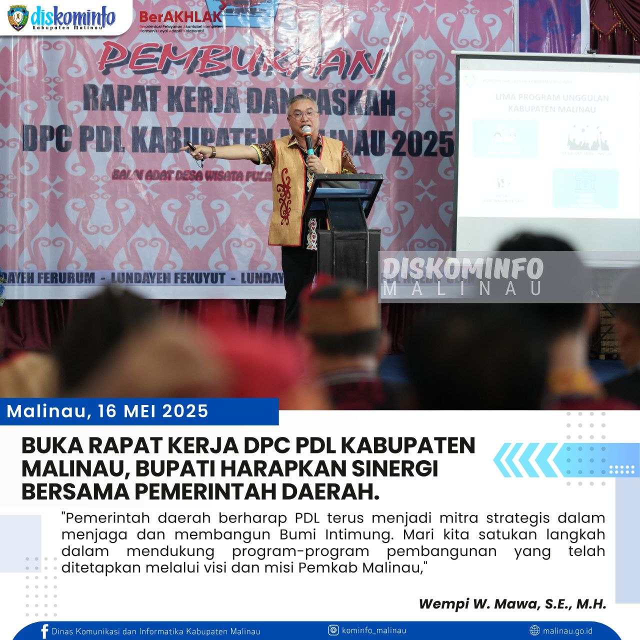 Buka Rapat Kerja DPC PDL Kabupaten Malinau, Bupati Harapkan Sinergi Bersama Pemerintah Daerah
