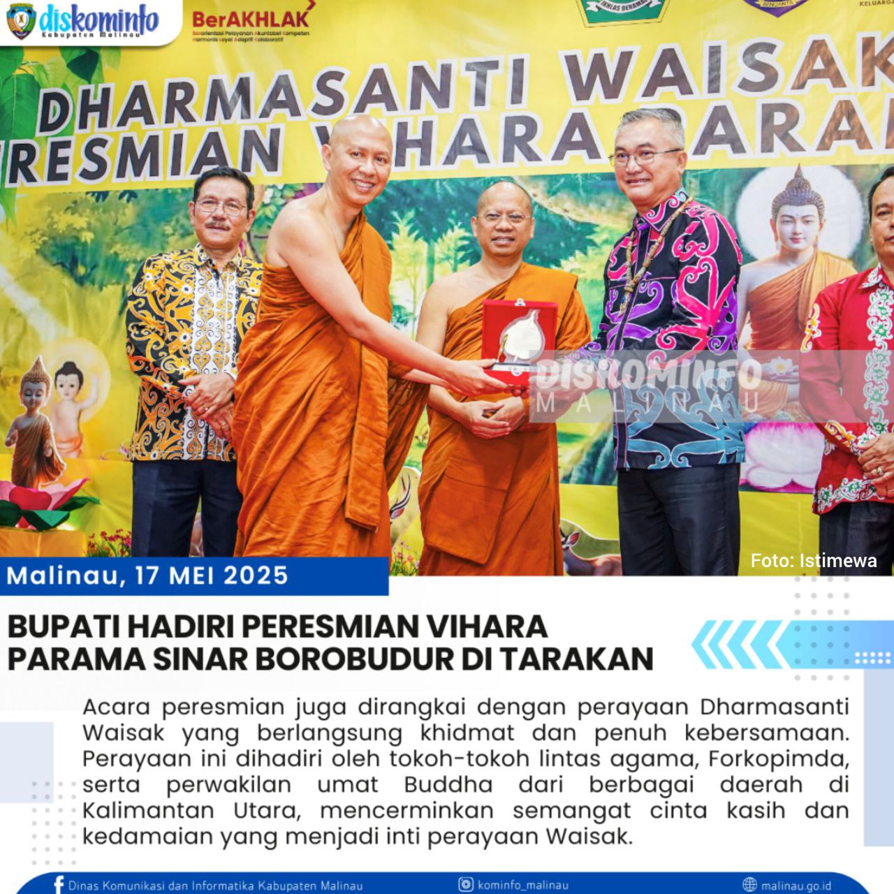 Bupati Hadiri Peresmian Vihara Parama Sinar Borobudur di Tarakan