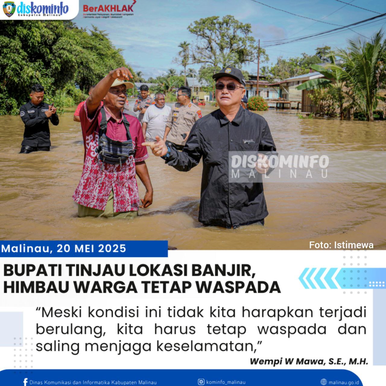 Bupati Tinjau Lokasi Banjir, Himbau Warga Tetap Waspada