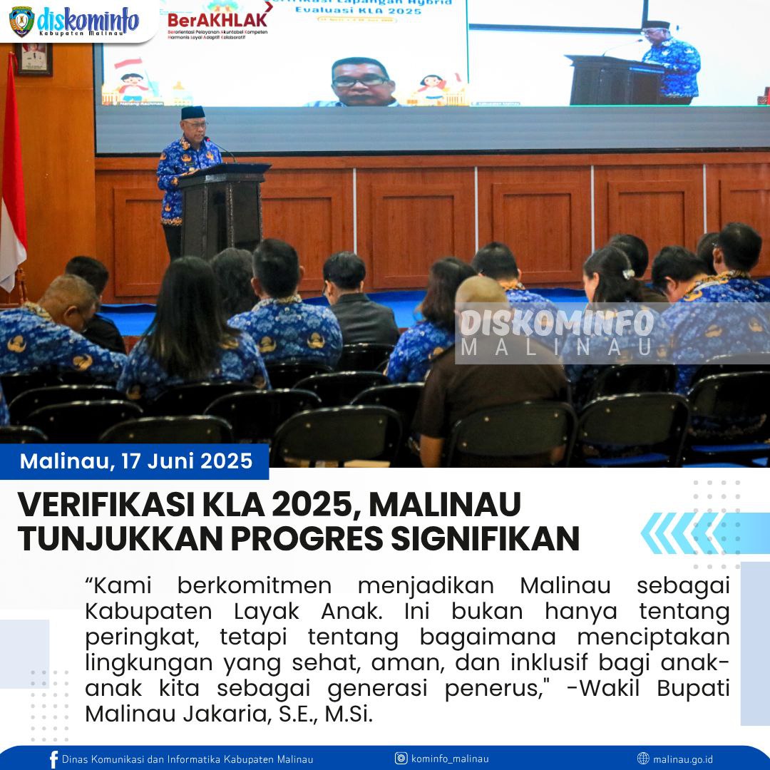 Verifikasi KLA 2025, Malinau Tunjukkan Progres Signifikan