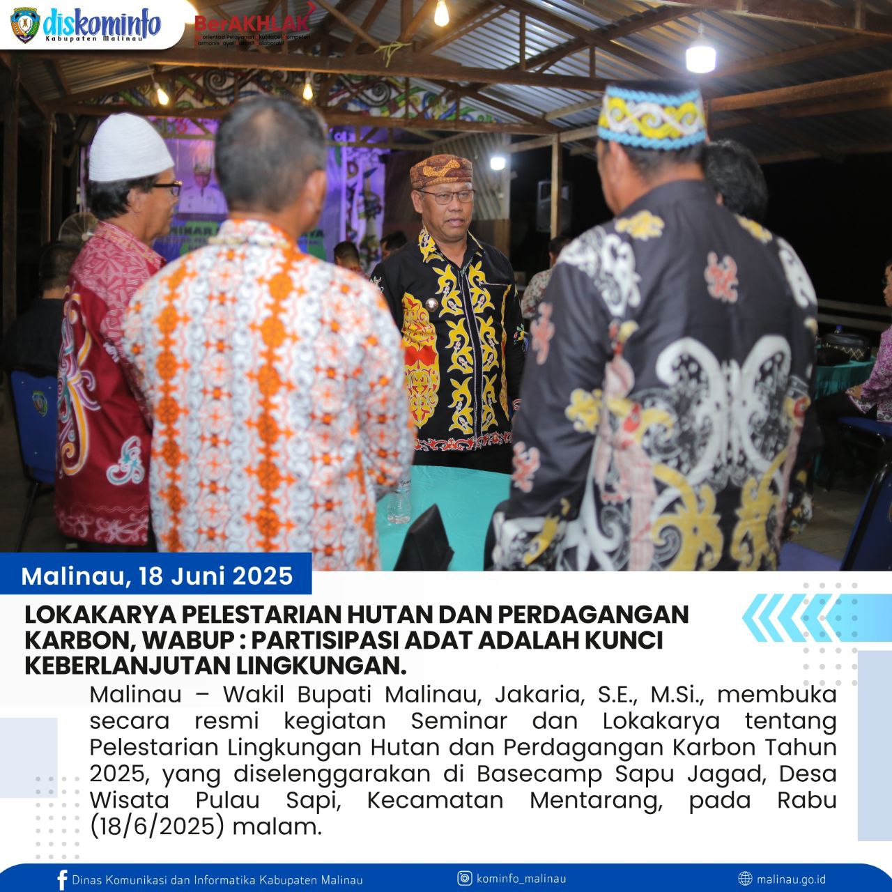 Lokakarya Pelestarian Hutan dan Perdagangan Karbon, Wabup : Partisipasi Adat adalah Kunci Keberlanjutan Lingkungan