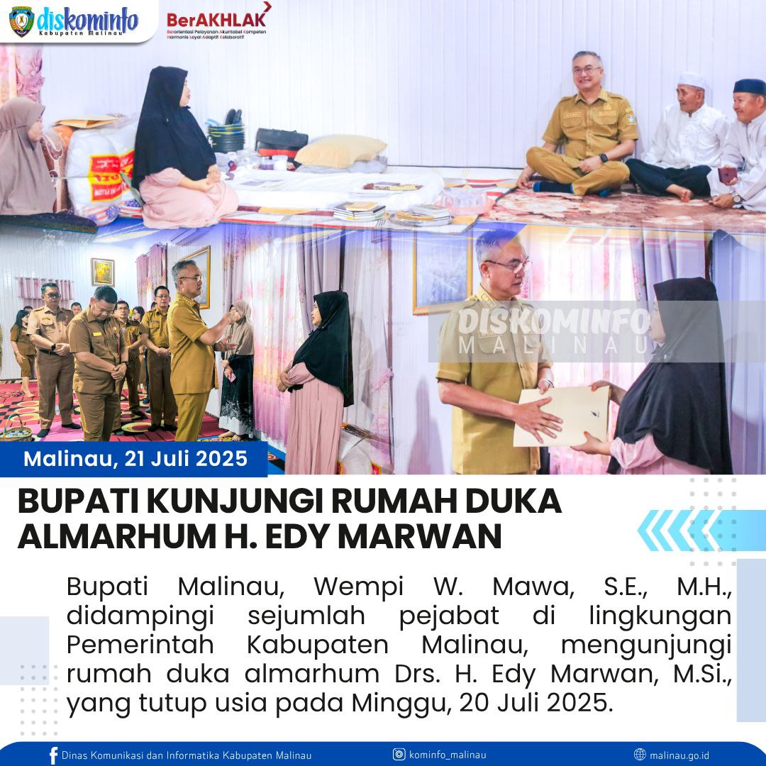 Bupati Kunjungi Rumah Duka Almarhum H. Edy Marwan