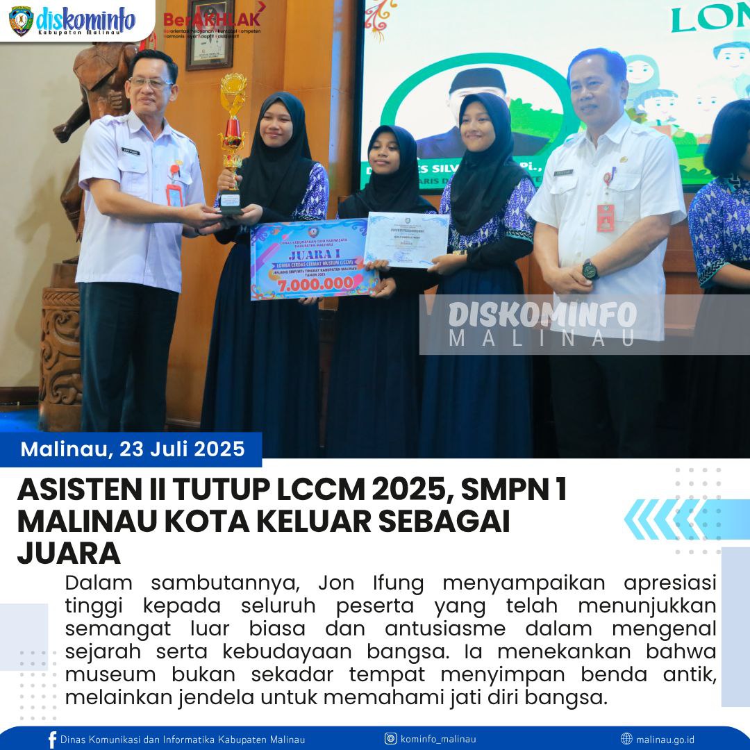 Asisten II Tutup LCCM 2025, SMPN 1 Malinau Kota Keluar Sebagai Juara