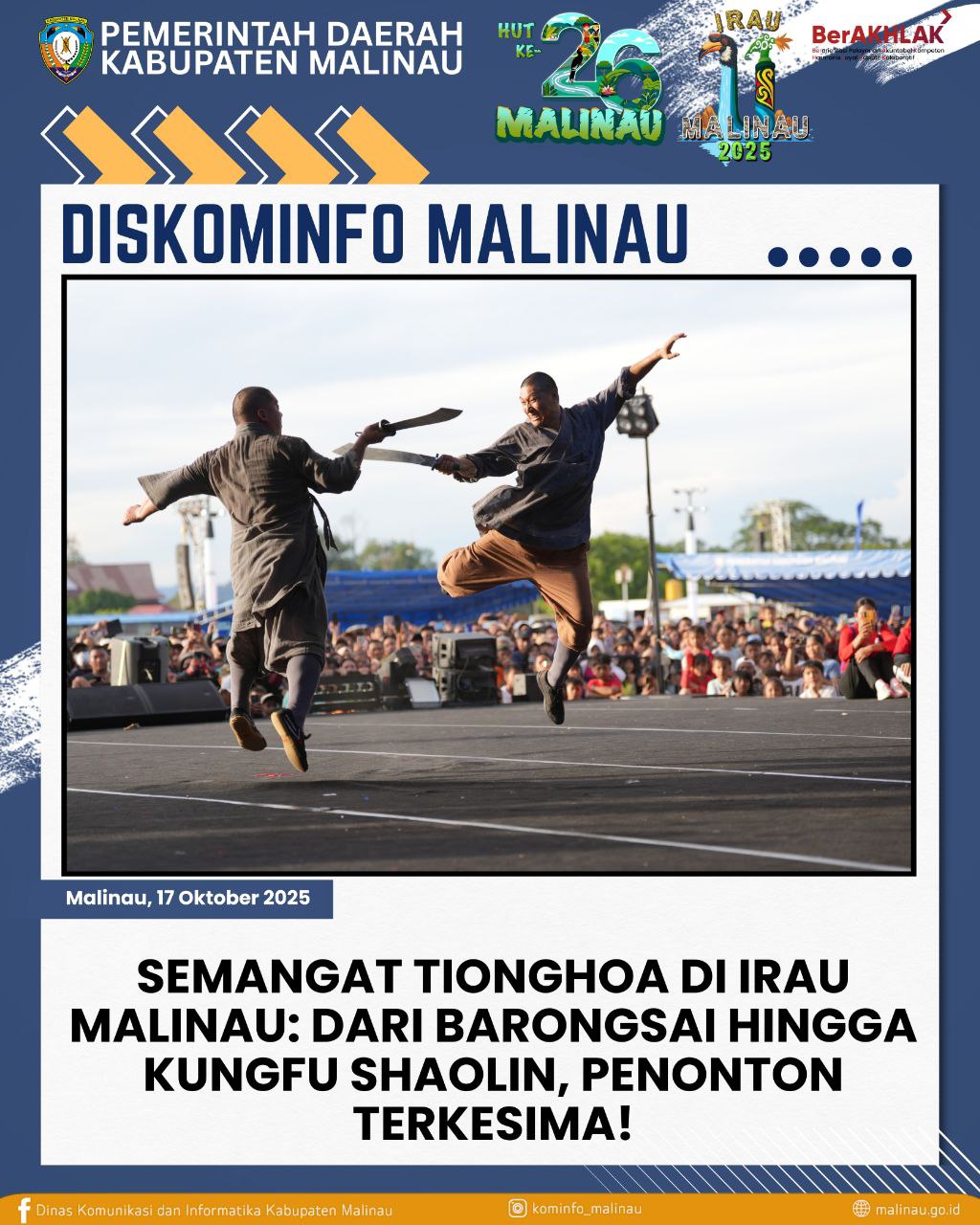 Semangat Tionghoa di IRAU Malinau: Dari Barongsai hingga Kungfu Shaolin, Penonton Terkesima!
