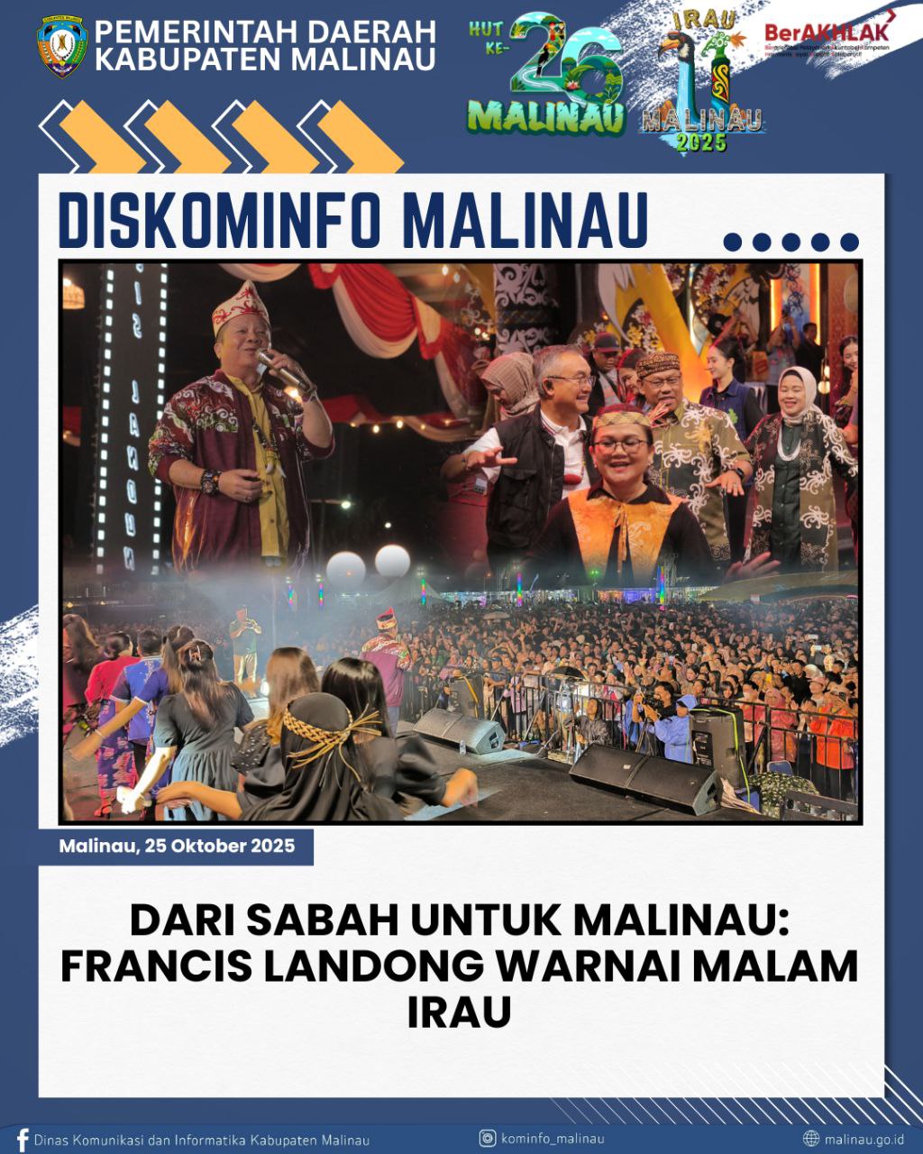 Dari Sabah untuk Malinau: Francis Landong Warnai Malam IRAU