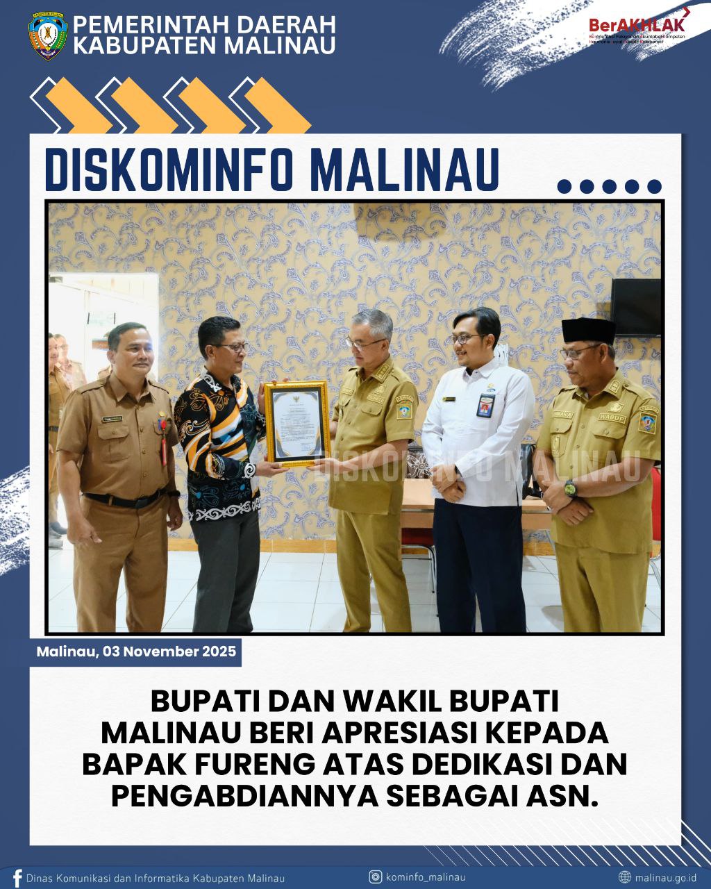 Bupati dan Wakil Bupati Malinau Beri Apresiasi Kepada Bapak Fureng atas Dedikasi dan Pengabdiannya Sebagai ASN