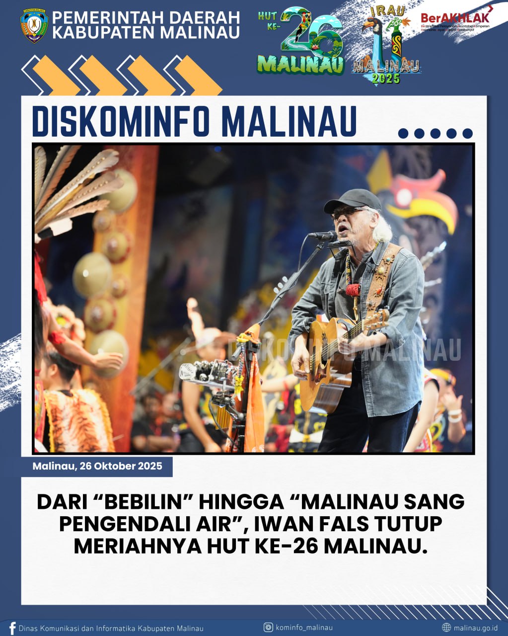 Dari “Bebilin” hingga “Malinau Sang Pengendali Air”, Iwan Fals Tutup Meriahnya HUT ke-26 Malinau