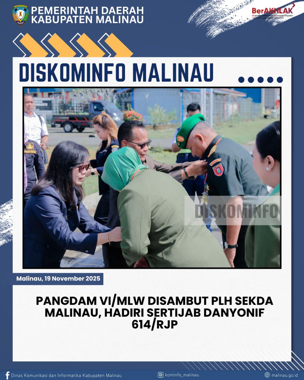 Pangdam VI/Mlw Disambut Plh Sekda Malinau, Hadiri Sertijab Danyonif 614/RJP