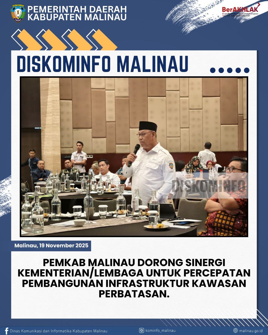 Pemkab Malinau Dorong Sinergi Kementerian/Lembaga untuk Percepatan Pembangunan Infrastruktur Kawasan Perbatasan