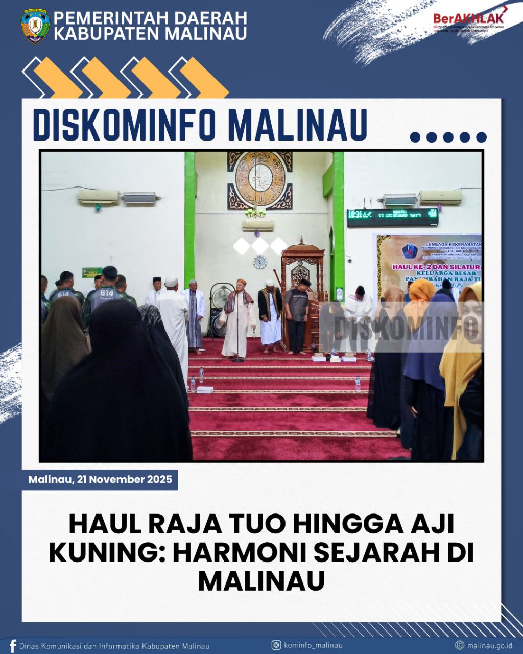 Haul Raja Tuo hingga Aji Kuning: Harmoni Sejarah di Malinau