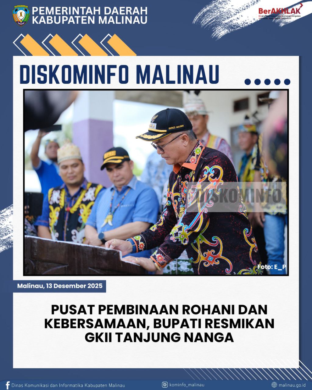 Pusat Pembinaan Rohani dan Kebersamaan, Bupati Resmikan GKII Tanjung Nanga