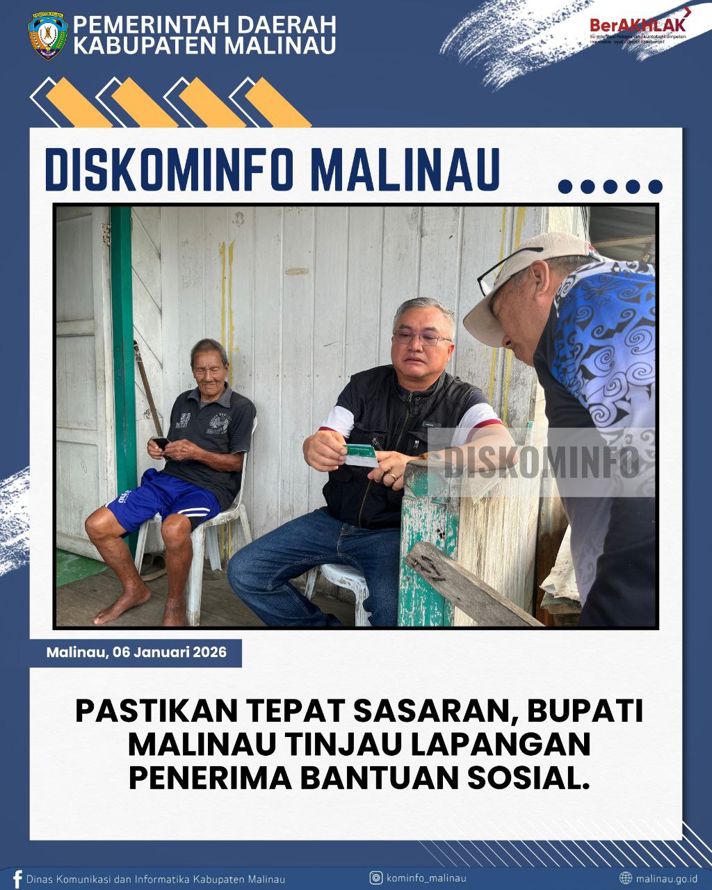 Pastikan Tepat Sasaran, Bupati Malinau Tinjau Lapangan Penerima Bantuan Sosial