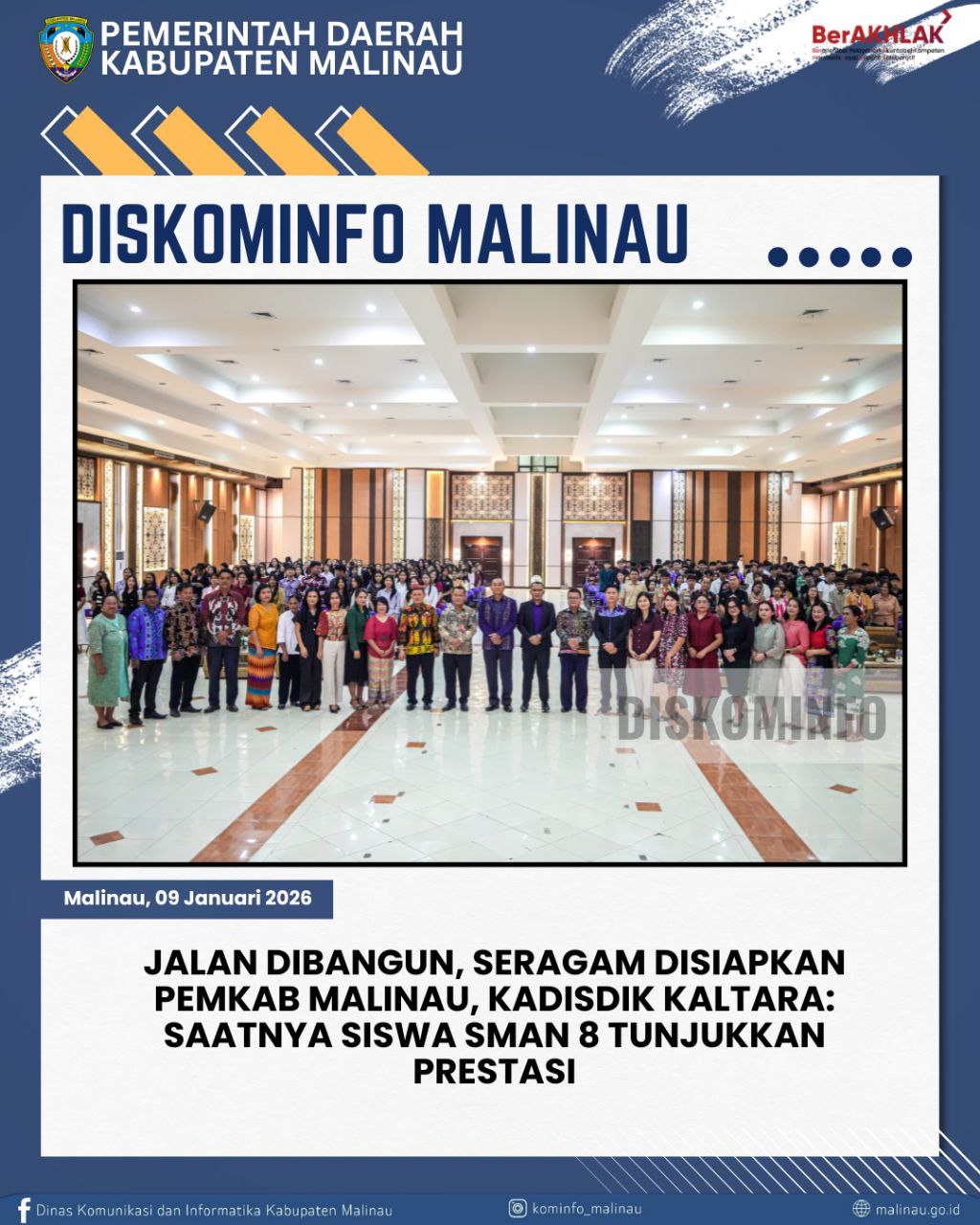Jalan Dibangun, Seragam Disiapkan Pemkab Malinau, Kadisdik Kaltara: Saatnya Siswa SMAN 8 Tunjukkan Prestasi