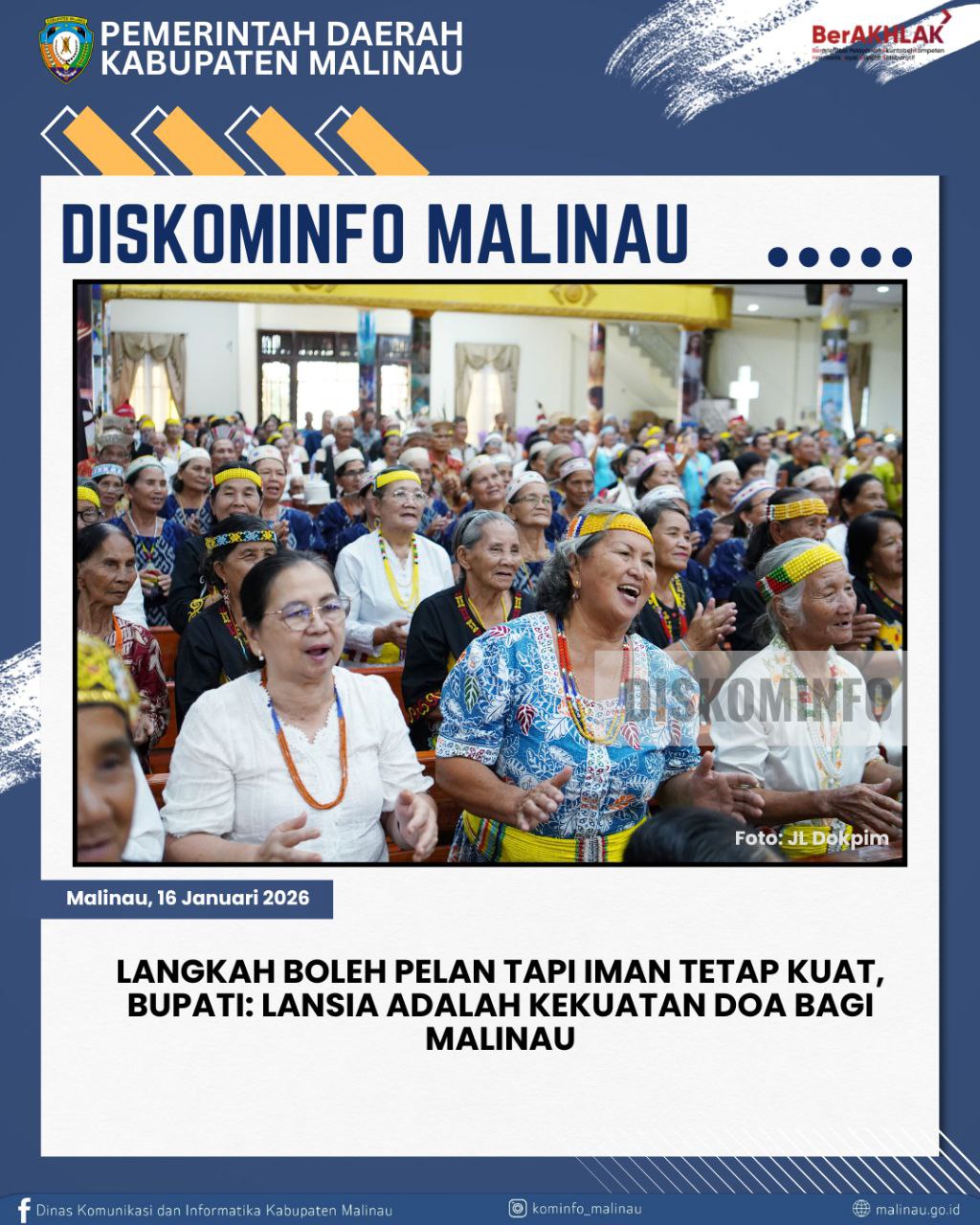 Langkah Boleh Pelan Tapi Iman Tetap Kuat, Bupati: Lansia Adalah Kekuatan Doa bagi Malinau