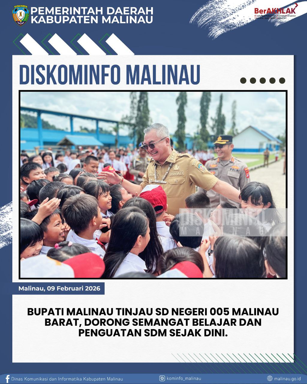 Bupati Malinau Tinjau SD Negeri 005 Malinau Barat, Dorong Semangat Belajar dan Penguatan SDM Sejak Dini.