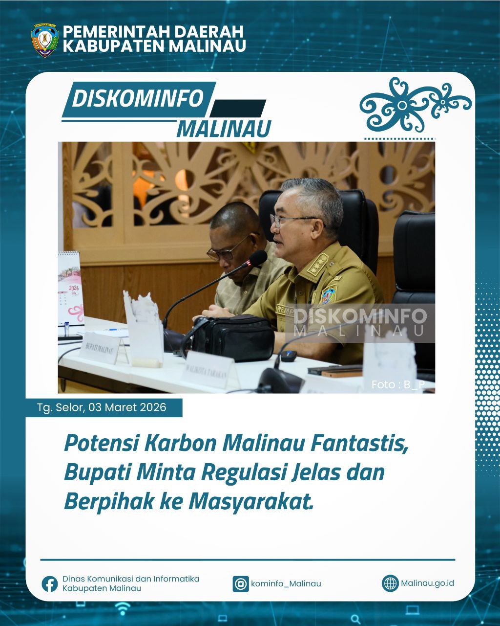 Potensi Karbon Malinau Fantastis, Bupati Minta Regulasi Jelas dan Berpihak ke Masyarakat