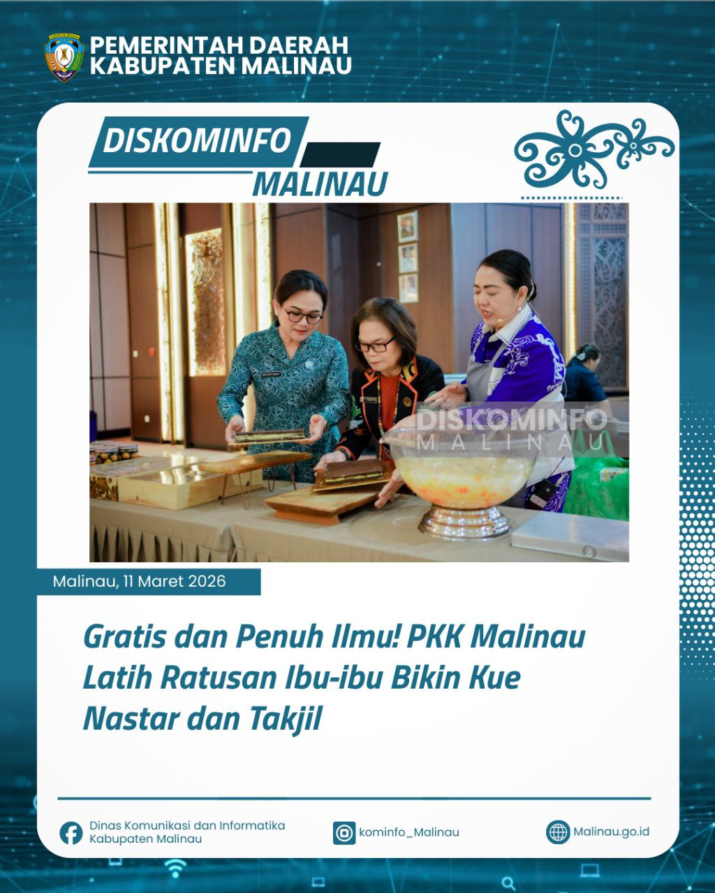 Gratis dan Penuh Ilmu! PKK Malinau Latih Ratusan Ibu-ibu Bikin Kue Nastar dan Takjil
