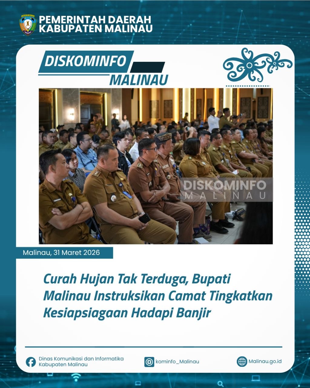 Curah Hujan Tak Terduga, Bupati Malinau Instruksikan Camat Tingkatkan Kesiapsiagaan Hadapi Banjir