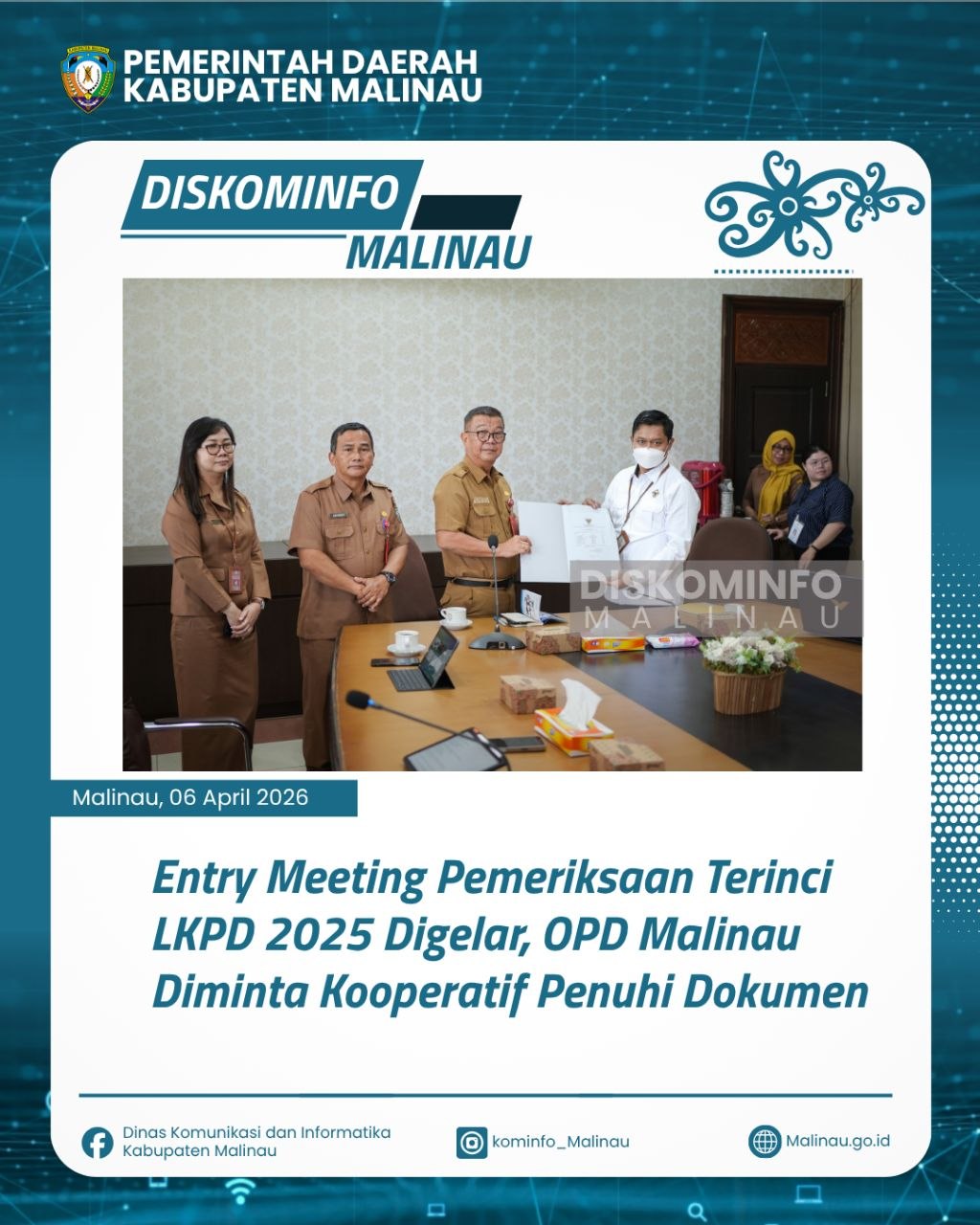 Entry Meeting Pemeriksaan Terinci LKPD 2025 Digelar, OPD Malinau Diminta Kooperatif Penuhi Dokumen