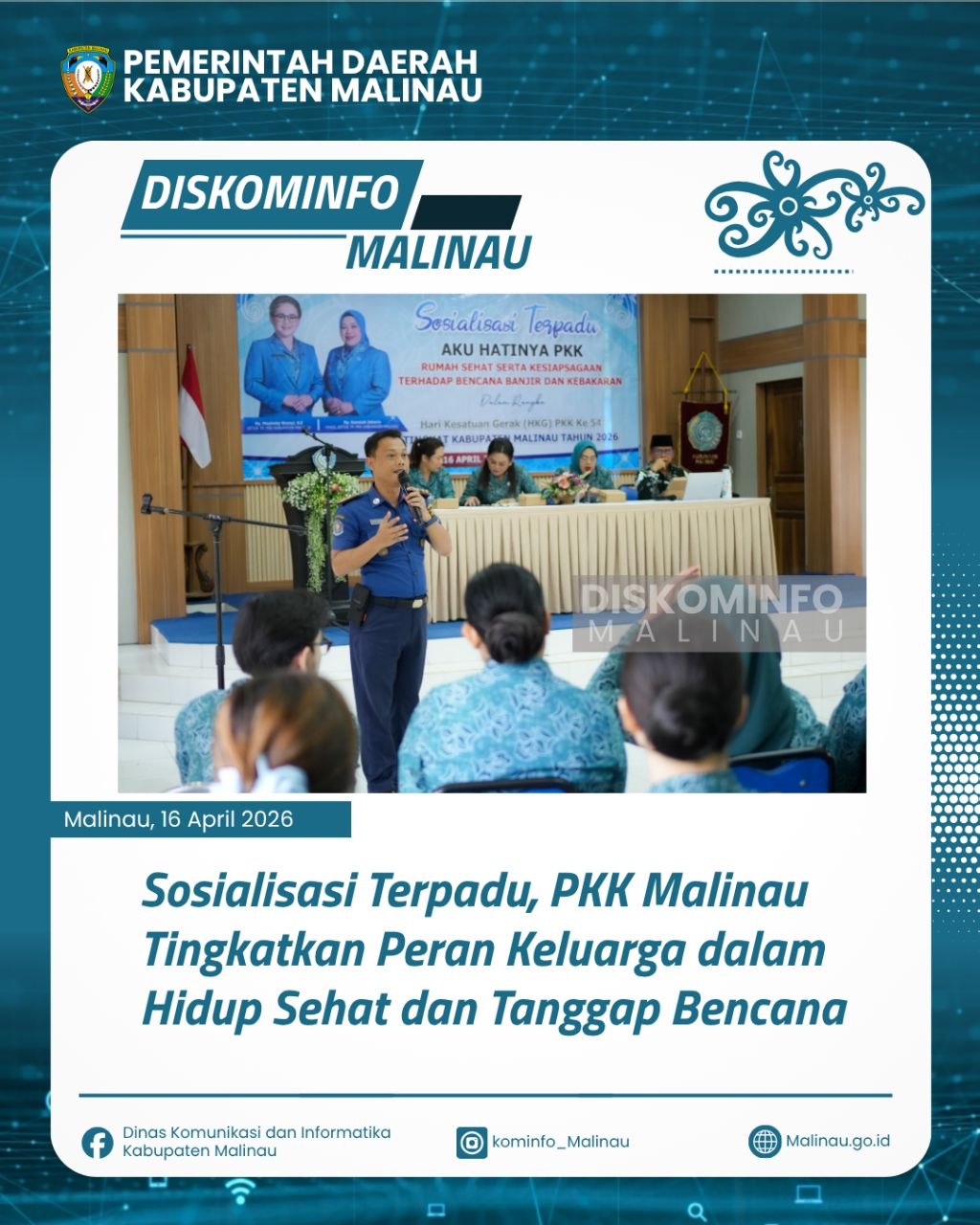 Sosialisasi Terpadu, PKK Malinau Tingkatkan Peran Keluarga dalam Hidup Sehat dan Tanggap Bencana