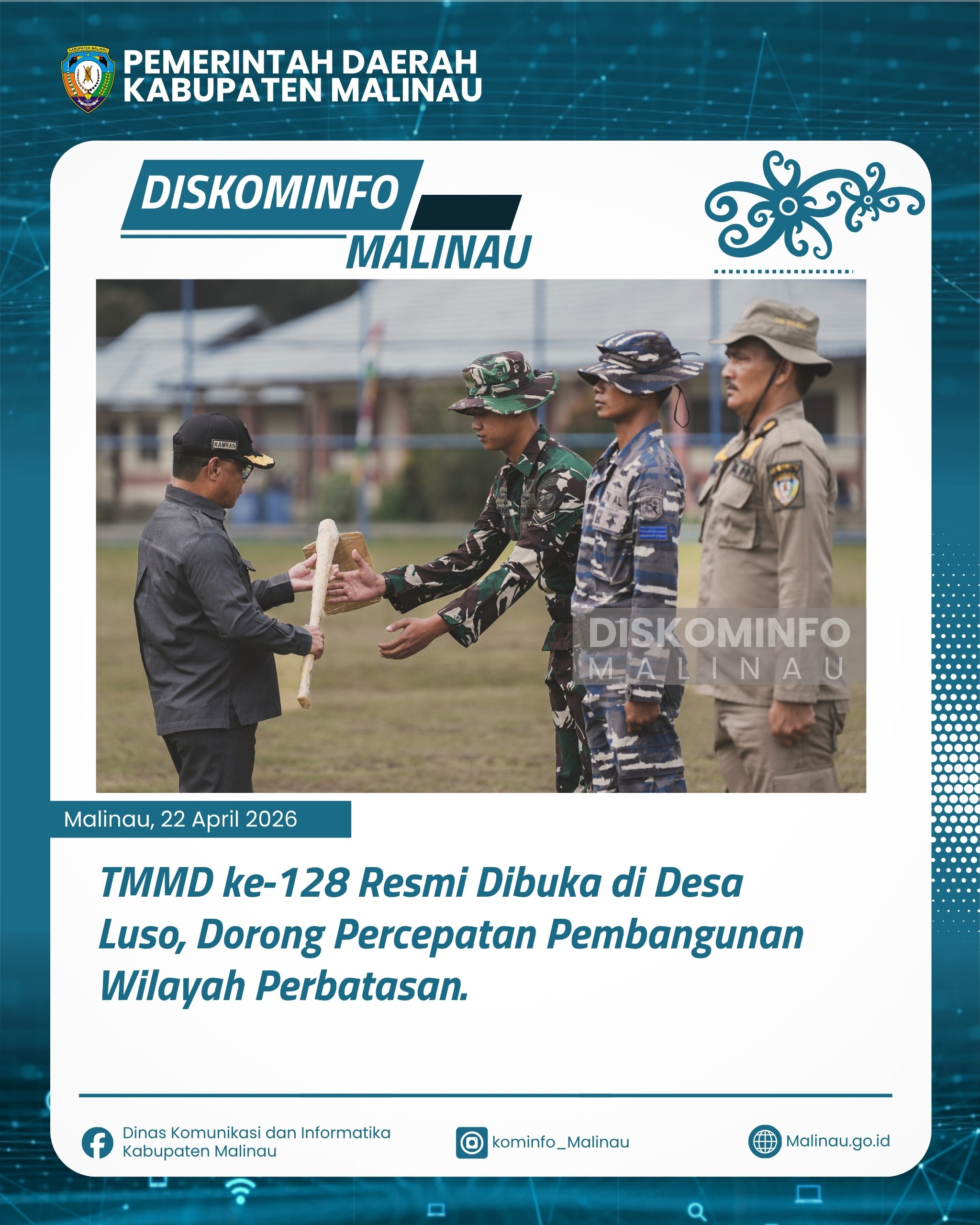 TMMD ke-128 Resmi Dibuka di Desa Luso, Dorong Percepatan Pembangunan Wilayah Perbatasan