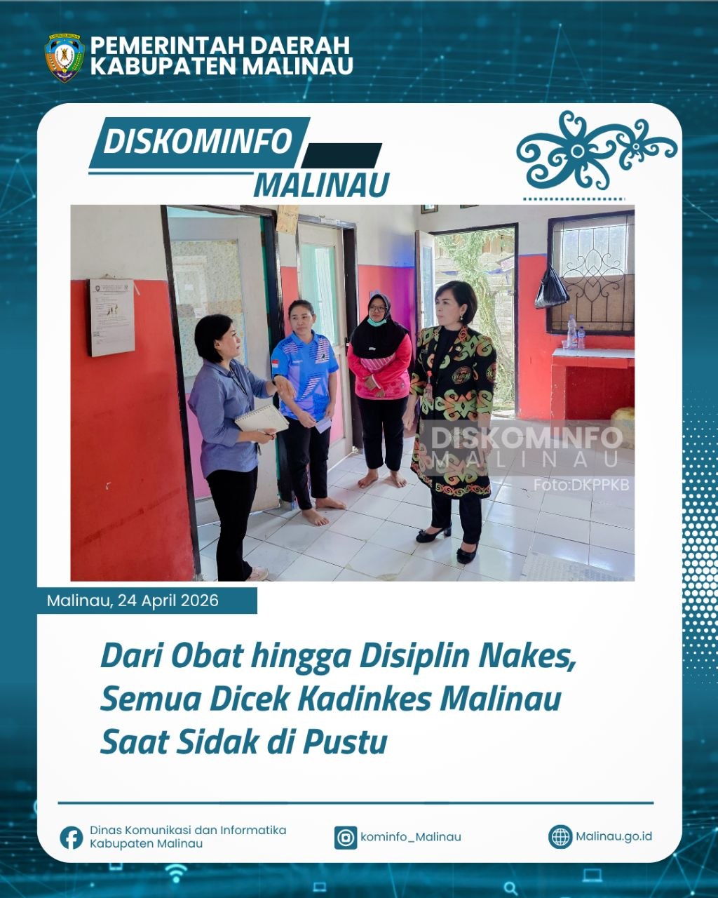 Dari Obat hingga Disiplin Nakes, Semua Dicek Kadinkes Malinau Saat Sidak di Pustu
