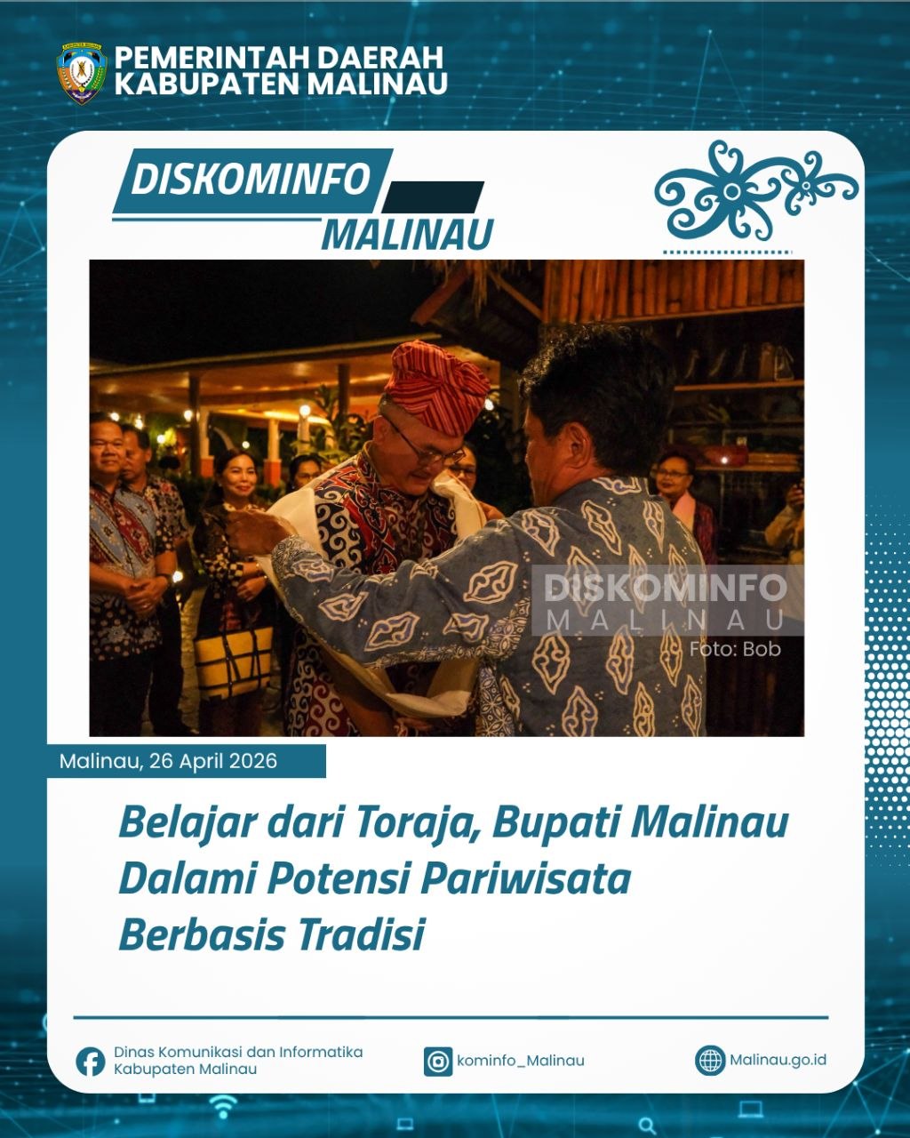 Belajar dari Toraja, Bupati Malinau Dalami Potensi Pariwisata Berbasis Tradisi