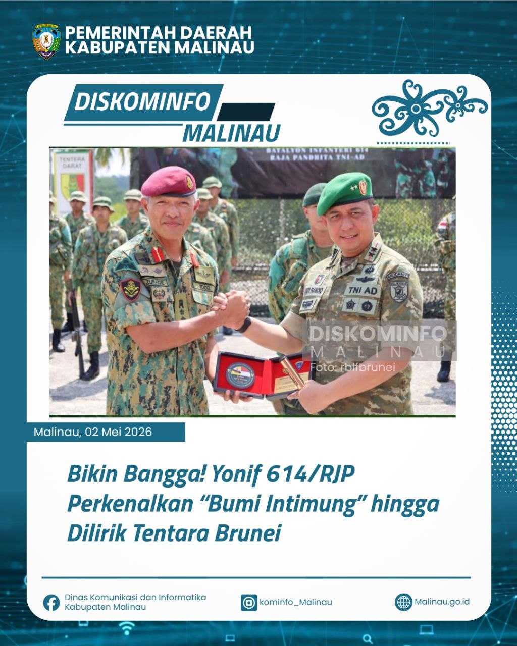 Bikin Bangga! Yonif 614/RJP Perkenalkan “Bumi Intimung” hingga Dilirik Tentara Brunei