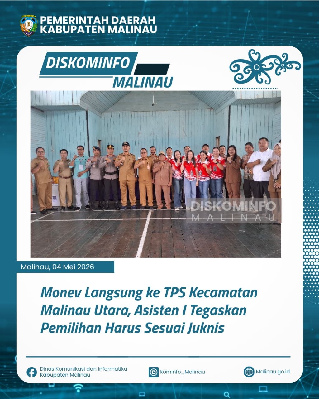 Monev Langsung ke TPS Kecamatan Malinau Utara, Asisten I Tegaskan Pemilihan Harus Sesuai Juknis  
